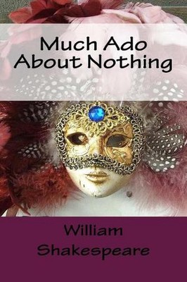 Much Ado About Nothing by William Shakespeare (English) Paperback Book