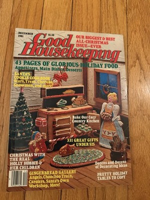 December, 1981 Good Housekeeping Magazine Our Biggest & Best All-Christmas Issue