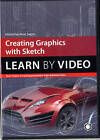 Creating Graphics with Sketch: Learn by Video by Amar Sagoo (DVD, 2014)