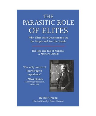 The Parasitic Role of Elites: The Rise and Fall of Nations, a Mystery Solved!, B