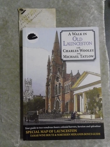 A Walk In Old Launceston - Charles Wooley  Michael Tatlow OzSellerFasterPost! - Picture 1 of 2