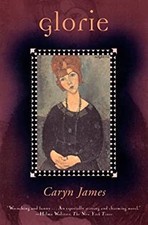 Glorie Paperback Caryn James Glorie Paperback Caryn James