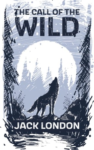 The Call of the Wild by London, Jack, Good Book