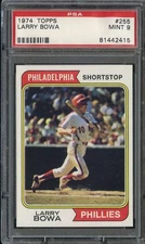 1974 TOPPS #255 LARRY BOWA PSA 9 PHILLIES *B74267