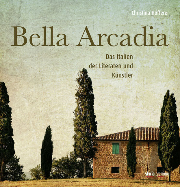 Christina Höfferer / Bella Arcadia - Christina Höfferer