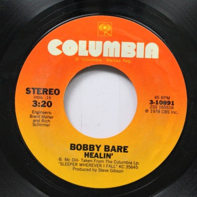 Country 45 Bobby Bare - Healin' / Love Is A Cold Wind On Columbia