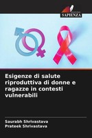 Saurabh Shrivastava (U. A.) | Esigenze Di Salute Riproduttiva Di Donne E...