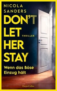 Dont Let Her Stay: Wenn das Böse Einzug hält | Fes... | Buch | Zustand sehr gut - Bild 1 von 2