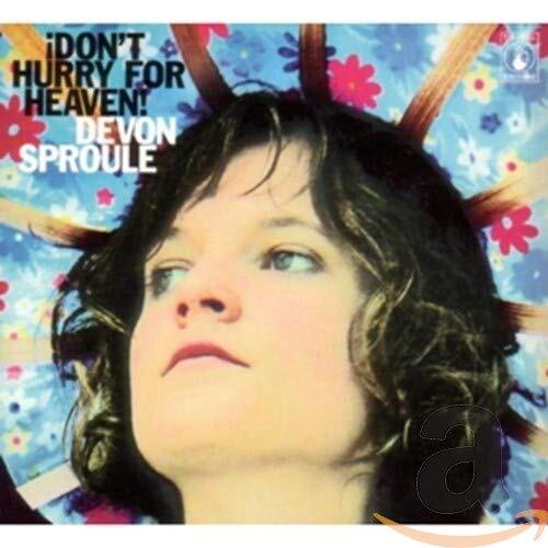 Devon Sproule Don't hurry for heaven! (CD) Album