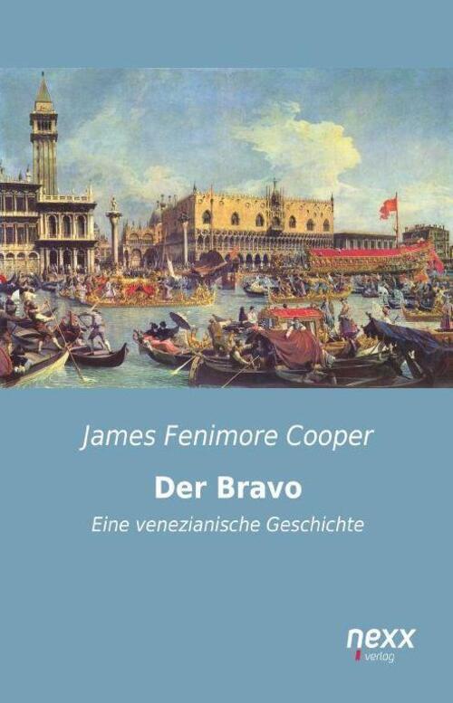 Thumbnail - James Fenimore Cooper | Der Bravo | Taschenbuch | Deutsch (2015) |