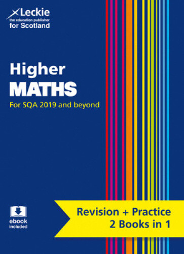 Thumbnail - Higher Maths: Preparation And Support For Sqa Exams (leckie Complete