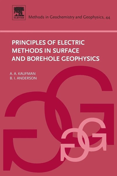 A. A. Kaufman (U. A.) | Principles Of Electric Methods In Surface And...-image