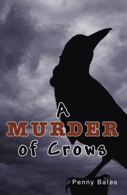 A Murder of Crows by Bates Penny (Paperback Book)