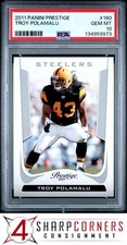 2011 PANINI PRESTIGE #160 TROY POLAMALU STEELERS HOF PSA 10