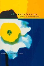 After Confession: Poetry as - Paperback, by Sontag Kate; Graham - Acceptable