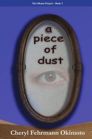 Cheryl Okimoto | A Piece Of Dust | Taschenbuch | Englisch (2011) | [.]