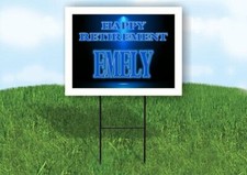 EMELY RETIREMENT BLUE 18 in x 24 in Yard Sign Road Sign with Stand