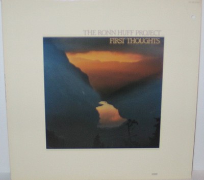 The Ronn Huff Project First Thoughts Lp Vinyl Record Ebay