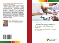 ComparaçãO Entre Os Valores Da PressãO Arterial Central E Braquial Bruno Bordin