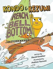 Kondo & Kezumi Reach Bell Bottom (Ko..., Goodner, David