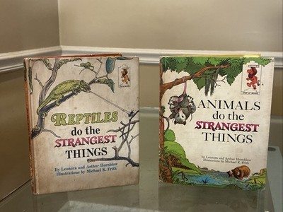 Animals Do The Strangest Things & Reptiles Do The Strangest Things -Leonora Horn