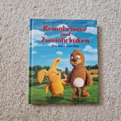 Keinohrhase und Zweiohrküken - Das Buch zum Film das Buch zum Film ; nach dem Dr