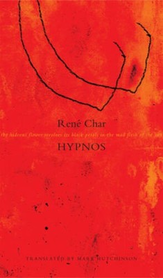 Hypnos (The French List) - Hardcover By Char, Ren - GOOD