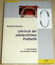 Lehrbuch der zahnärztlichen Prothetik - Rein...