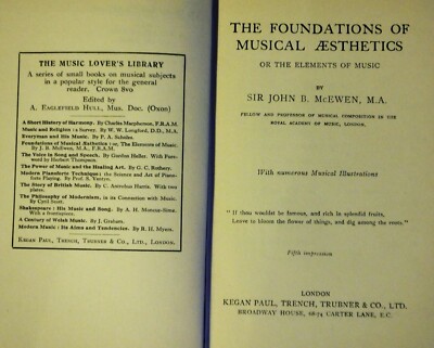 Die Grundlagen musikalischer Ästhetik oder Elemente der Musik von Sir John B McEwen.