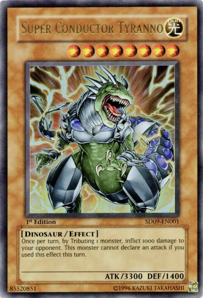 Yu-Gi-Oh! Super Conductor Tyranno SD09-EN001 1st Edition Ultra