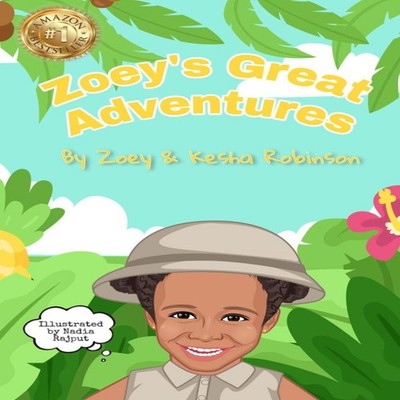 Zoey's Great Adventures Kesha Robinson Paperback Amazon Digital S