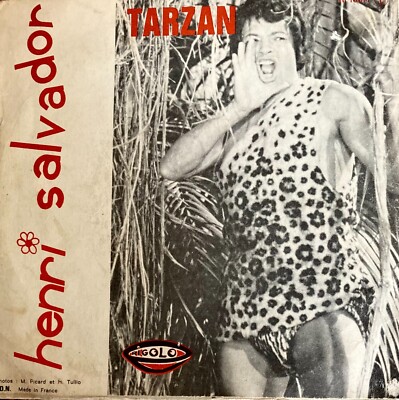 Henri Salvador    Qu'est-ce Qu'on Est Bien Dans Son Bain ! / Tarzan - French Pop