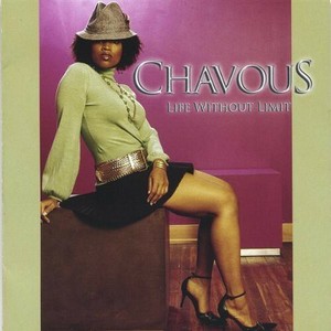 Chavous : Life Without Limit Soul/R & B 1 Disc CD | eBay
