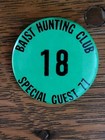 VTG. Baist Hunting Club Pinback Button ~ Special Guest 77 — photo 2