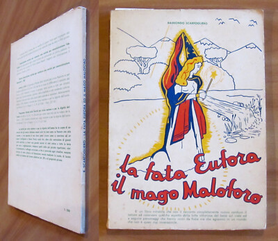 Schal - DIE FEE EUPHORA UND DER MAGO MALOFORO, IV Aufl. 1964 - ill PORZIO *