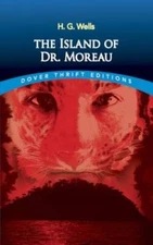 The Island of Dr. Moreau (Dover Thrift Editions) - Paperback - GOOD
