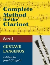 Complete Method For The Clarinet In Three Parts (Part 1)