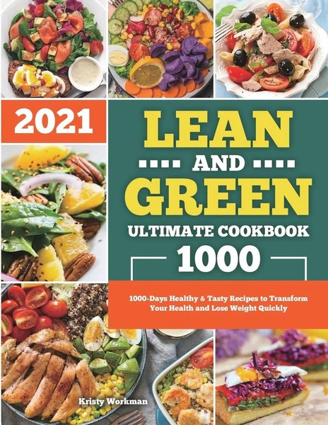 Kristy Workman | Lean And Green Ultimate Cookbook 2021 | Taschenbuch | Englisch-image
