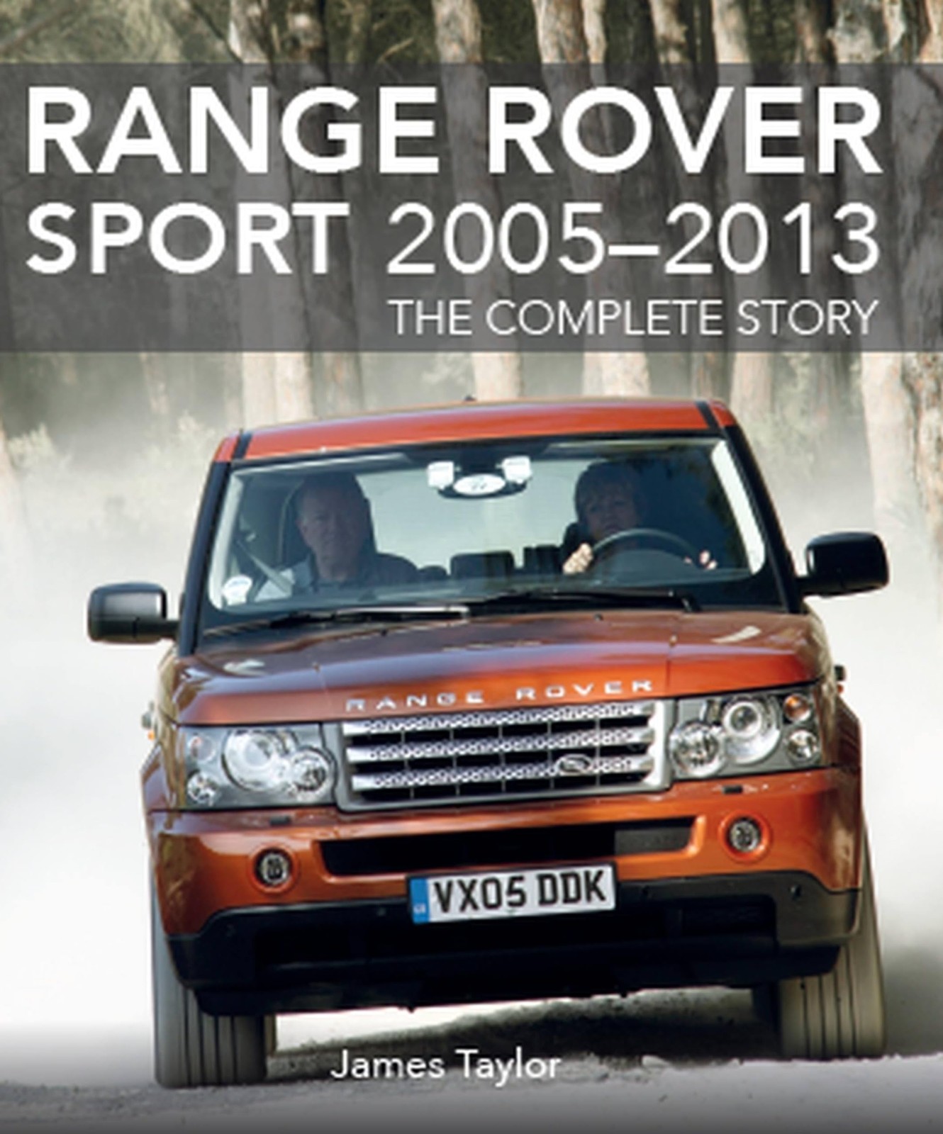 Range Rover Sport 2005-2013 : The Complete Story James Taylor - Image 7
