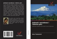 Nino Tsitsishvili | Jedno¿¿ Narodowa I Ró¿Nice P¿Ci | Taschenbuch | Polnisch