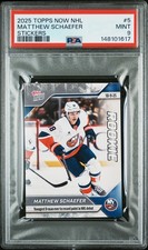 2025 TOPPS NOW NHL STICKERS #5 MATTHEW SCHAEFER PSA 9