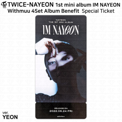 IM NAYEON ナヨン withmuu ラキドロ トレカ スペシャルチケット 人気ブランド ナヨン NAYEON IM TWICE ラキドロ withmuu特典