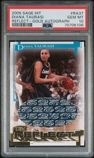 PSA 10 2005 Sage Hit Diana Taurasi #RA37 REFLECT - Gold Autograph /50 , POP 1 RC