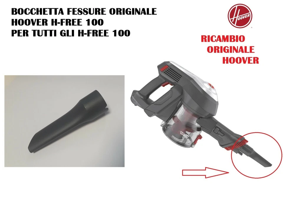 BOCCHETTA FESSURE ORIGINALE ASPIRAPOLVERE H FREE 100 HOOVER HF122GPT 011