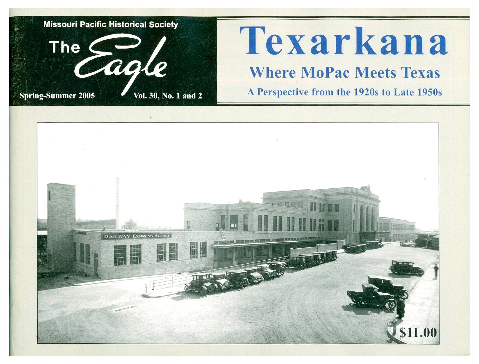 Spring-Summer 2005 The Eagle Missouri Pacific Historical Society - Texarkana FW