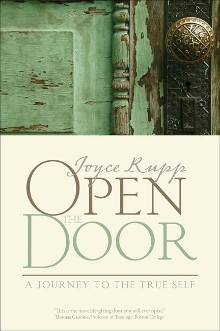 Open the Door: A Journey to the True Self - paperback Rupp, Joyce