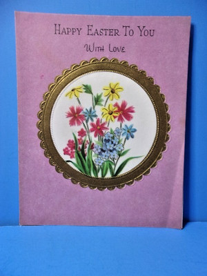 Vintage Easter Card With Love Flowers Gold Trim 1950's 60's MCM