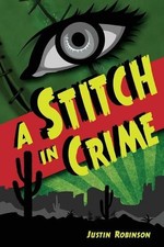 A Stitch in Crime by Justin Robinson (English) Paperback Book