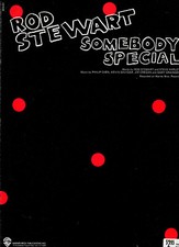 1981 Sheet Music  SOMEBODY SPECIAL  Rod Stewart  NEW Vintage 