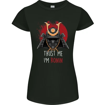 Trust Me Im Ronin Mma Kampfsport Samurai Damen Petite Schnitt Maglietta - Bild 1 von 2
